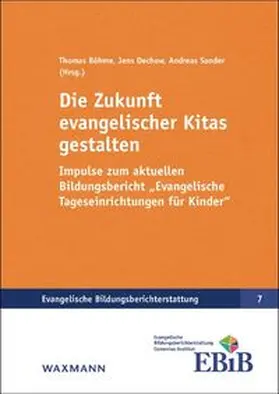 Die Zukunft evangelischer Kitas gestalten