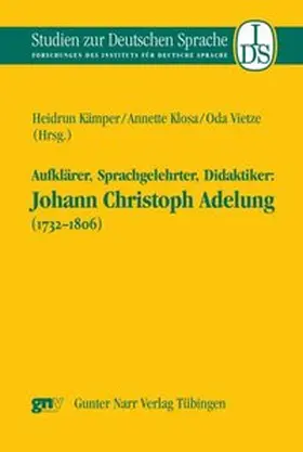 Aufklärer, Sprachgelehrter, Didaktiker