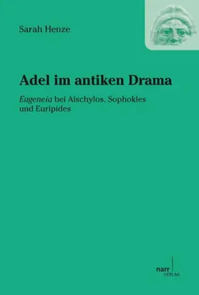 Adel im antiken Drama