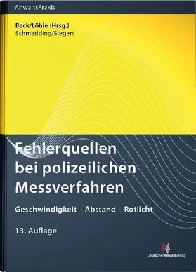 Fehlerquellen bei polizeilichen Messverfahren