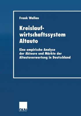 Kreislaufwirtschaftssystem Altauto
