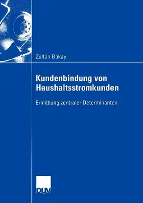 Kundenbindung von Haushaltsstromkunden