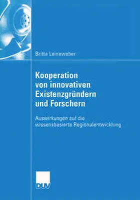 Kooperation von innovativen Existenzgründern und Forschern