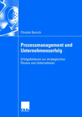 Prozessmanagement und Unternehmenserfolg