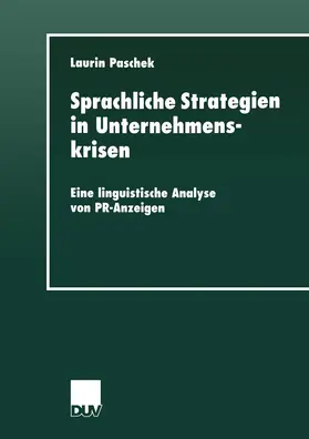 Sprachliche Strategien in Unternehmenskrisen