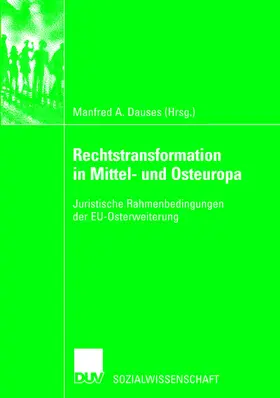 Rechtstransformation in Mittel- und Osteuropa