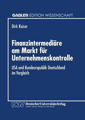 Finanzintermediäre am Markt für Unternehmenskontrolle