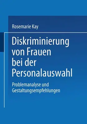 Diskriminierung von Frauen bei der Personalauswahl