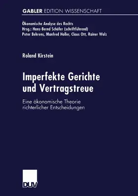 Imperfekte Gerichte und Vertragstreue