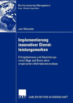 Implementierung innovativer Dienstleistungsmarken