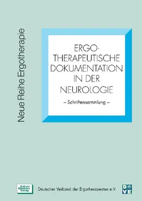 Ergotherapeutische Dokumentation in der Neurologie
