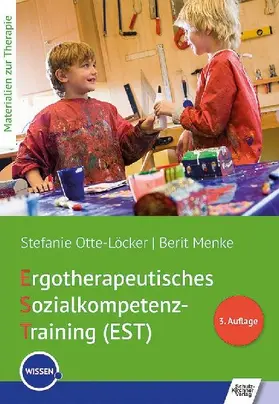 Ergotherapeutisches Sozialkompetenz-Training (EST)