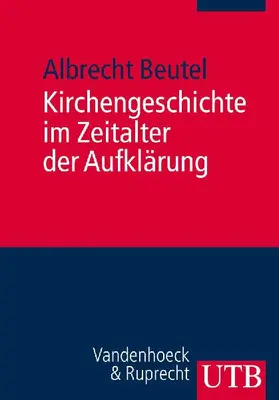 Kirchengeschichte im Zeitalter der Aufklärung