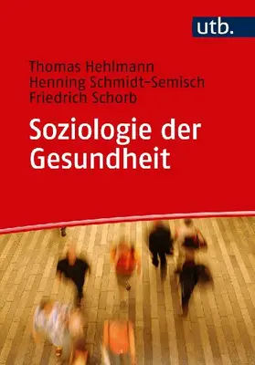 Soziologie der Gesundheit