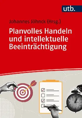 Planvolles Handeln und intellektuelle Beeinträchtigung