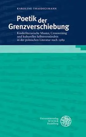 Poetik der Grenzverschiebung