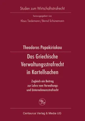 Das Griechische Verwaltungsrecht in Kartellsachen