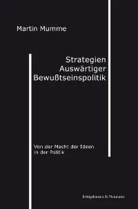 Strategien Auswärtiger Bewußtseinspolitik