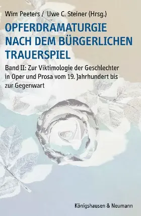Opferdramaturgie nach dem bürgerlichen Trauerspiel. Band 2