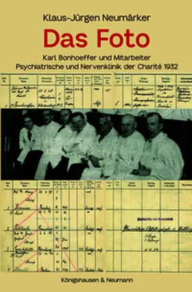 Das Foto - Karl Bonhoeffer und Mitarbeiter