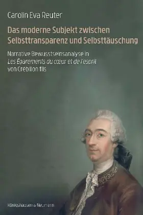 Das moderne Subjekt zwischen Selbsttransparenz und Selbsttäuschung