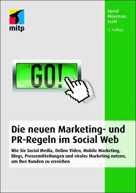 Die neuen Marketing- und PR-Regeln im Social Web