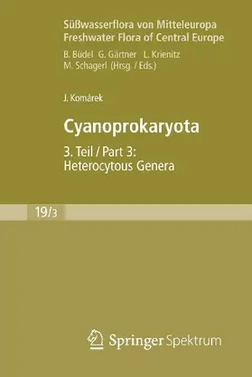 Süßwasserflora von Mitteleuropa, Bd. 19/3: Cyanoprokaryota