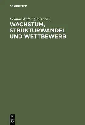 Wachstum, Strukturwandel und Wettbewerb