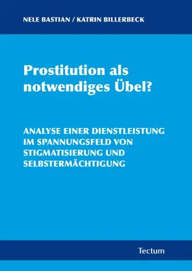 Prostitution als notwendiges Übel?