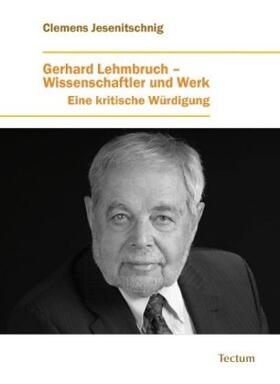 Jesenitschnig, C: Gerhard Lehmbruch - Wissenschaftler