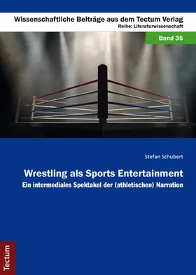 Wrestling als Sports Entertainment