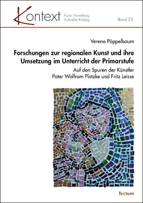 Forschungen zur regionalen Kunst und ihre Umsetzung im Unterricht der Primarstufe