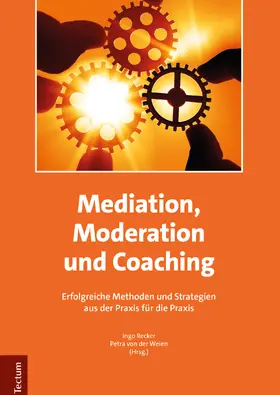 Mediation, Moderation und Coaching