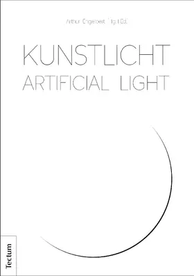 Kunstlicht | Artificial Light