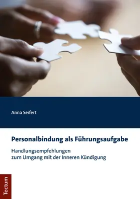 Personalbindung als Führungsaufgabe