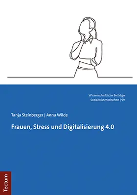 Frauen, Stress und Digitalisierung 4.0