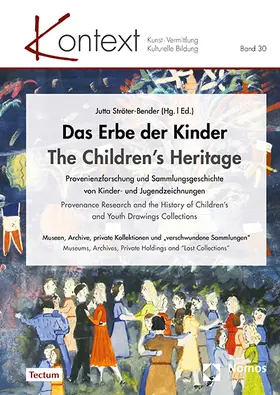 Das Erbe der Kinder | The Children’s Heritage