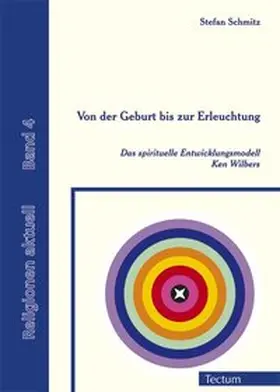 Von der Geburt bis zur Erleuchtung