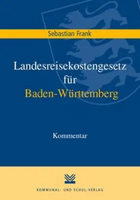Landesreisekostengesetz für Baden-Württemberg