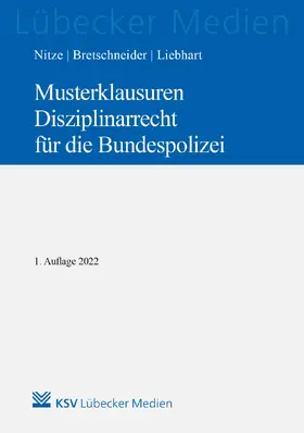 Musterklausuren Disziplinarrecht für die Bundespolizei