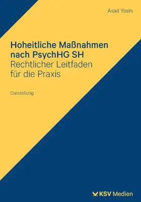 Hoheitliche Maßnahmen nach PsychHG SH