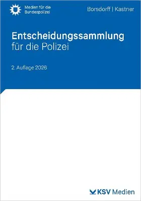 Entscheidungssammlung für die Polizei