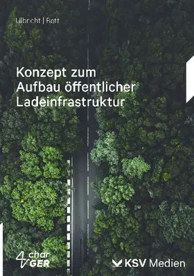 Konzept zum Aufbau öffentlicher Ladeinfrastruktur