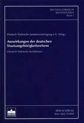 Auswirkungen der deutschen Staatsangehörigkeitsreform