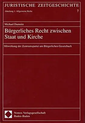 Bürgerliches Recht zwischen Staat und Kirche