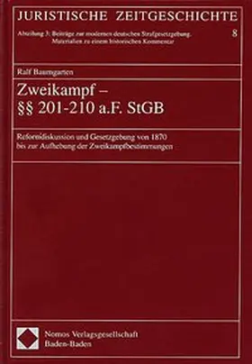 Zweikampf - §§ 201-210 a.F. StGB