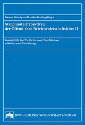 Stand und Perspektiven der Öffentlichen Betriebswirtschaftslehre II