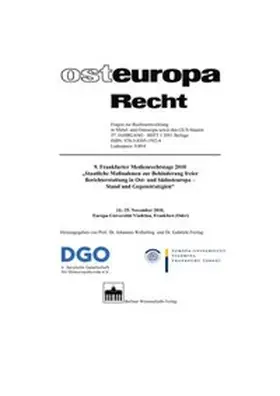 9. Frankfurter Medienrechtstage 2010 "Staatliche Maßnahmen zur Behinderung freier Berichterstattung in Ost- und Südeuropa - Stand und Gegenstrategien"