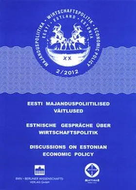 Estnische Gespräche über Wirtschaftspolitik XX/2
