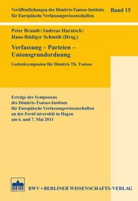 Verfassung – Parteien – Unionsgrundordnung